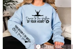 Dance to the rhythm of your heart Sleeve SVG Product Image 2