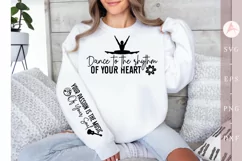 Dance to the rhythm of your heart Sleeve SVG Product Image 1