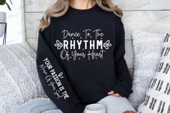 Dance to the rhythm of your heart Sleeve SVG Product Image 2
