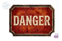 Danger Vintage Halloween Warning Label PNG Design Art PNG Product Image 1
