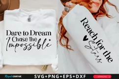 Dare To Dream Chase The Sleeve SVG, Motivational SVG Design Product Image 1