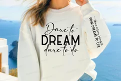 Dare To Dream Dare Sleeve SVG, Motivational SVG Design Product Image 2