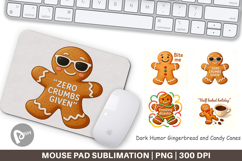 Mouse Pad Dark Humor Gingerbread and Candy Canes Quotes Product Image 1