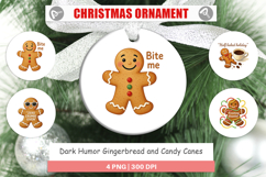 Ornament Dark Humor Gingerbread and Candy Canes Quotes Product Image 1
