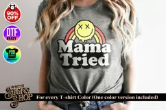 Mama tried | Funny T-shirt | SVG, DTF, PNG Product Image 1