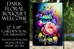 Dark Floral 12x18 Welcome Garden Flag Sublimation Design Product Image 1