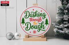 Dashing Through The Dough SVG | Christmas Round Sign SVG Product Image 1