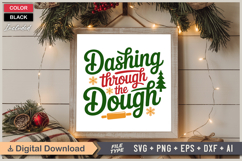 Dashing Through The Dough SVG | Christmas SVG | Holiday SVG Product Image 6