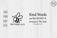 Kind Words Are Like Honey Sweet To The Soul |Bible Verse Product Image 1