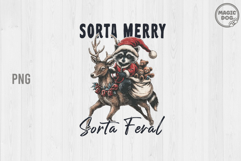 Sorta Merry Sorta Feral PNG Funny Raccoon Christmas Clipart Product Image 1