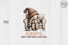 Gnope Not Before Coffee|Cute Coffee Gnome Girl|Cozy Winter Product Image 1