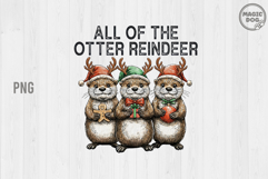 All of the Otter Reindeer|Otter Christmas|Animal Holiday PNG Product Image 1