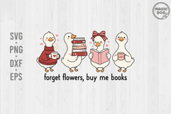 Forget Flowers Buy Me Books|Cute Goose Reading|Book Lover Product Image 1