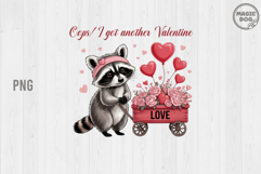 Raccoon Valentine PNG: Oops I Got Another Valentine Product Image 1