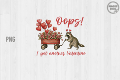 Raccoon Valentine PNG: Oops I Got Another Valentine Product Image 1