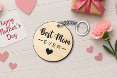 SVG Laser Best Mom Ever Mother's Day Keychain Gift Mam Mama Product Image 1
