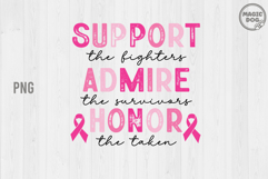 Breast Cancer Awareness Pink Ribbon|Support Fighters Admire Product Image 1
