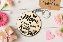 Mom I Love You SVG Gift Keychain Laser Mother's Day Present Product Image 1