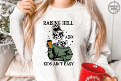 Raising Hell and Kids Ain’t Easy Mom Skeleton|Halloween Mama Product Image 2