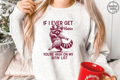 If I Ever Get Rabies Cowboy Raccoon Sarcastic Animal Quote Product Image 2