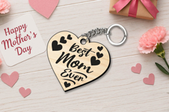 Best Mom Ever Mothers Day Keychain Gift SVG Laser Love Heart Product Image 3