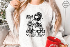 I Fully Intend To Haunt People|Halloween Messy Bun Skeleton Product Image 2