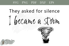 Dark Goth Storm witchy Quote They Asked for Silence svg Product Image 1