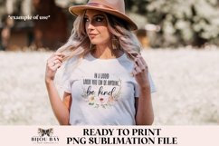 Kindness PNG - Floral Be Kind Sublimation Design Product Image 2