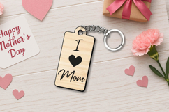I Love Mom Mother's Day Keychain Gift SVG Laser Present Mama Product Image 2