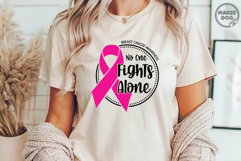 No One Fights Alone|Breast Cancer Awareness|Pink Ribbon SVG Product Image 3
