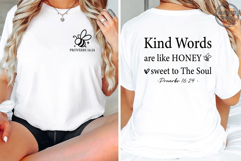 Kind Words Are Like Honey Sweet To The Soul |Bible Verse Product Image 4