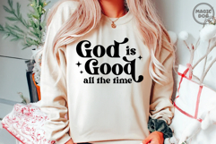 God is Good All The Time Christian|Jesus Bible Inspirational Product Image 3