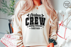 Christmas Crew Making Memories Together, Family Reunion SVG Product Image 3