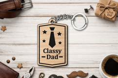 SVG Laser Classy Dad Father's Day Keychain Gift Grandpa Papa Product Image 3