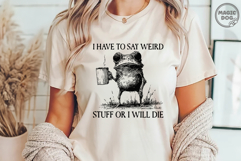 Weird Frog Meme|I Have To Say Weird Stuff Or I Will Die SVG Product Image 3