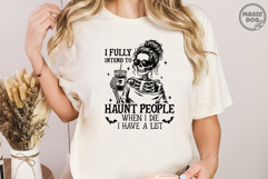 I Fully Intend To Haunt People|Halloween Messy Bun Skeleton Product Image 3