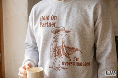 Hold On Partner I'm Overstimulated Trendy Shirt PNG, Funny Product Image 4
