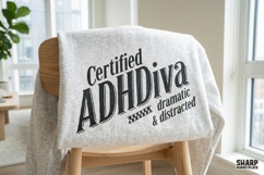 Certified ADHD Dramatic &amp; Distracted PNG, Trendy Funny Product Image 3