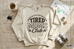 Running On Little Sleep And Caffeine Tired Moms Club, Product Image 4
