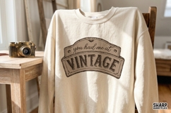 You Had Me At Vintage, Retro Sign Graphic, Funny Antique Product Image 2