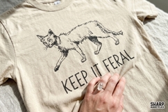 Keep It Feral, Scruffy Cat Illustration, Trendy Png, Shirt Product Image 2