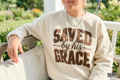 Saved By His Grace Christian Shirt Sublimation, Neutral Product Image 4