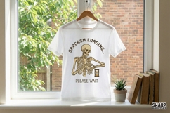 Sarcasm Loading Please Wait PNG, Funny Skeleton Shirt, Product Image 3