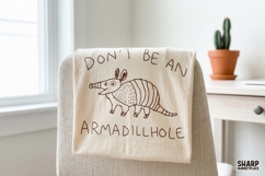 Don't Be An Armadillchole PNG, Funny Armadillo Art, Product Image 4