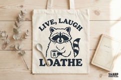 Live, Laugh Loathe Trendy PNG, Shirt PNG, Funny PNG Design Product Image 3