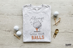 Always Wash Your Balls Golf PNG, Funny Sarcastic Sports Product Image 2