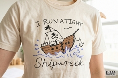 I Run A Tight Shipwreck, Summer PNG Shirt, Funny PNG Pirate Product Image 4