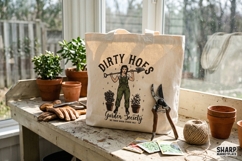 Dirty Hoes Garden Society We Thrive Where Others Wilt, Product Image 2