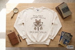 You're Either A Smart Fella Or A Fart Smella PNG, Funny Cat Product Image 5