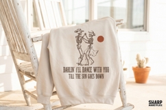 Darlin' I'll Dance With You Till The Sun Goes Down, Western Product Image 3